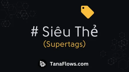 Siêu thẻ (Supertags)